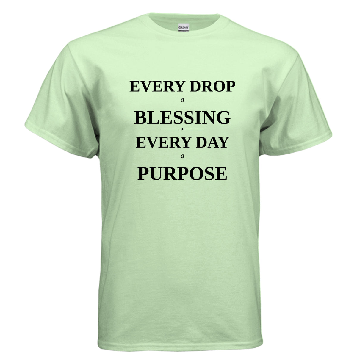 Every Drop a Blessing t-shirt in Mint Green - front view